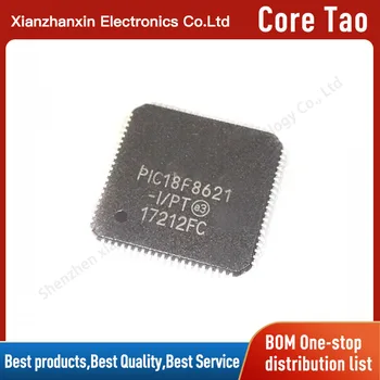 1 шт./лот IC18F8621-I/PT PIC18F8621 TQFP80 Встроенный микроконтроллер контроллер новый и оригинальный
